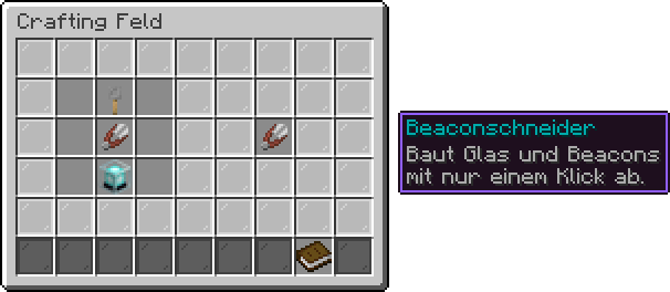 Menü Crafting Feld mit Upgrade-Schlüssel, Glasschneider und Beacon im Feld und dem Beaconschneider als Ergebnis